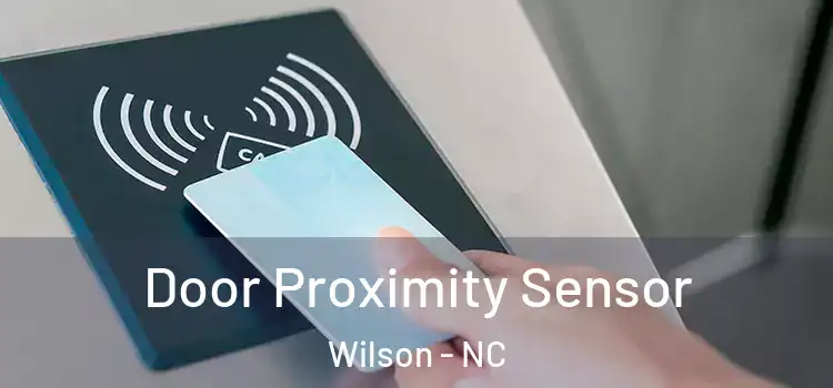 Door Proximity Sensor Wilson - NC