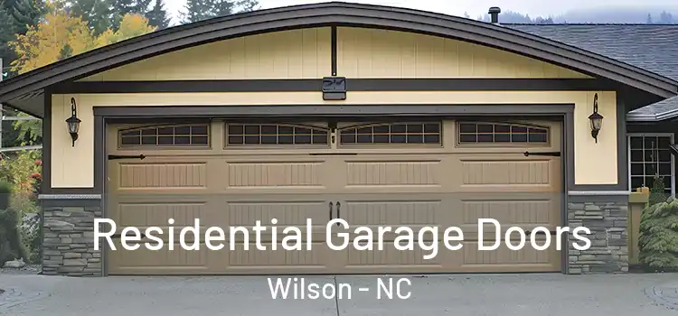  Residential Garage Doors Wilson - NC
