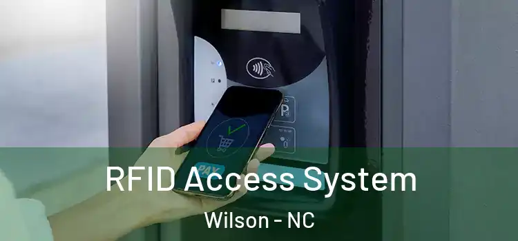 RFID Access System Wilson - NC
